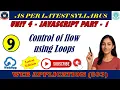 Chapter 4 JavaScript Part 1 Control of flow using Loops - for while Iterative Statements
