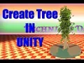 Create Tree in Unity - Basic Unity Tree
