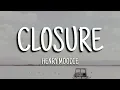 Henry Moodie - Closure (Lyrics)