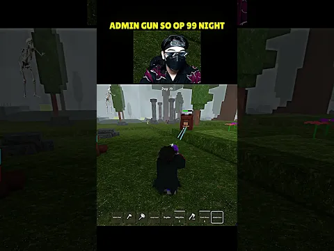 Admin Gun so OP at 99 Night in The Forest 😱💀 #roblox #99nightintheforest