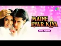 Download Lagu Maine Pyar Kiya - Full Album | Salman Khan | Bhagyashree | Mere Rang Mein Rangne Wali