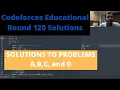 Codeforces Educational Round 120 Solutions Problems A B C and D