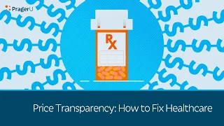 Price Transparency How to Fix Healthcare 5 Minute