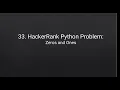 33 HackerRank Python Problem Zeros and Ones