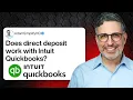 Does direct deposit work with Intuit Quickbooks