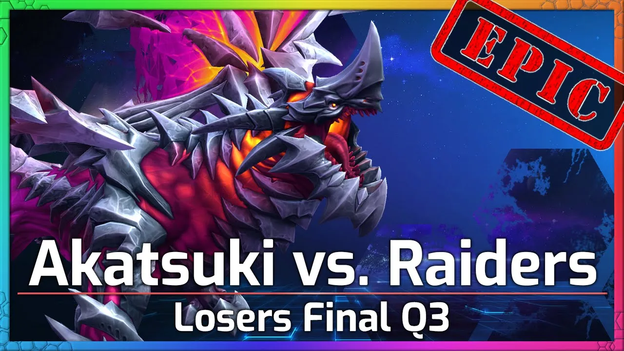 Akatsuki vs. Raiders - Losers Final - Meta Madness Q3 - Heroes of the Storm