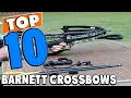 Top 10 Best Barnett Crossbows Review In 2025