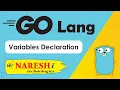 Variables Declaration in Go Programming with Example Go Programming Tutorial Naresh IT