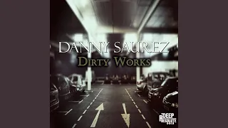 dirty works original mix 