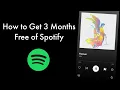 How to 3 Months Free of Spotify Premium in 2022 - LEGAL NO HACK