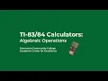 TI - Calculators Algebraic Operations