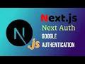 Next Auth Sign in with Google
