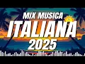 Download Lagu Musica Italiana 2025 Mix 🌴 Tormentoni Dell' Estate 2025 - Annalisa, Olly, Fedez, Mahmood, Irama