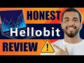 Eerlijke review van het HelloBit-handelsplatform | hellobitapp.com: Legitiem of oplichterij? (2025)