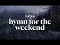 Download Lagu coldplay - hymn for the weekend (lyrics)