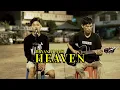 Download Lagu BRYAN ADAMS - HEAVEN COVER DANDI FT DIMAS