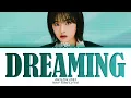 Download Lagu ANYUJIN (IVE) Dreaming (WEBTOON 'The Great') Lyrics (Color Coded Lyrics)