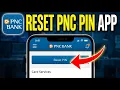 How to reset PNC debit card PIN using mobile app - Quick Guide