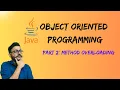 Java OOP Part 2 Method Overloading