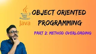 Java OOP Part 2 Method Overloading