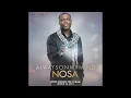 Nosa - Always On My Mind | Official Audio