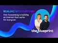 Scaling with Purpose How Accessiway is building an internet that works for everyone S2E3