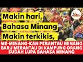 Download Lagu MEMINANGKAN PERANTAU MINANG, BARU MERANTAU 1-2 TAHUN DI KAMPUNG ORANG SUDAH LUPA BAHASA MINANG