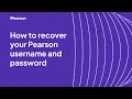 How to recover your Pearson username and password