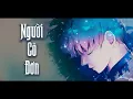 Download Lagu Người Cô Đơn (Lời Việt) | Anh Duy