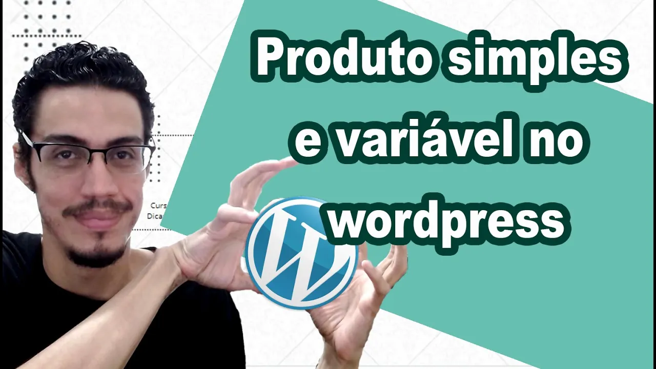 Produto no wordpress simples e variável