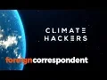 Download Can we hack climate change to save us all? | Foreign Correspondent mp4 3gp mp3 videos - waplic
