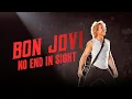 Download Lagu Bon Jovi: No End in Sight | Full Music Documentary | Jon Bon Jovi