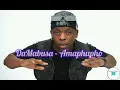 DaMabusa - Amaphupho (complet version)