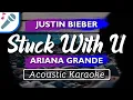 Download Lagu Ariana Grande \u0026 Justin Bieber - Stuck with U - Karaoke Instrumental (Acoustic)