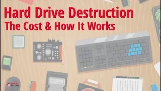 Hard Drive Destruction The Cost and How It Works