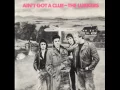 the lurkers - aint got a clue