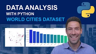How to Analyze Data with Python for Beginners Exploring a World City Dataset