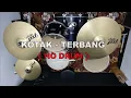 KOTAK - TERBANG (NO SOUND DRUM)