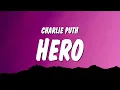 Download Lagu Charlie Puth - Hero (Lyrics)