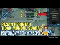 Download Lagu Cara Mengatasi Pesan Perintah Tidak Muncul Suara | Mobile Legends