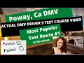 ACTUAL TEST ROUTE Poway CA DMV Behind The Wheel Drivers Training Education Course Adults Online