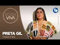 Download Lagu Roda Viva | Preta Gil | 04/03/2024