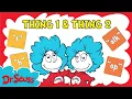 Full Episode Learn Fun Words With Thing 1 And Thing 2 Dr Seuss Babies Dr Seuss Phonics