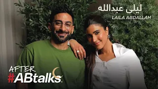 After ABtalks With Laila Abdallah Ramadan 2025 مع ليلى عبدالله 