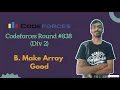 Make Array Good Codeforces Round 838 Div 2 Codeforces