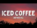 Download Lagu Arthur Hill - Iced Coffee (Lyrics)