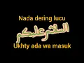 Download Lagu Nada dering lucu (ass...ukhty ada wa masuk tu)