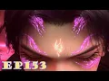 Download Lagu 🙌INDOSUB | Battle Through the Heavens Full EP 153 | 斗破苍穹