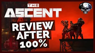 The Ascent - Review After 100