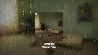 المبدأ بدون موسيقي مروان بابلو 